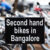 Buy second hand bikes in Bangalore